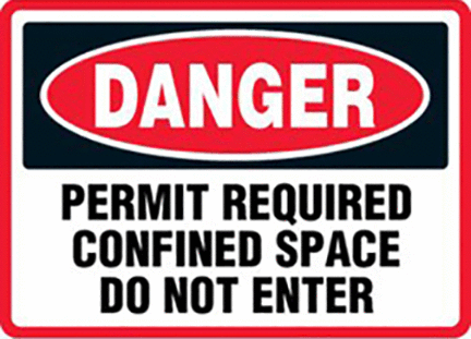 Figure 1: A typical warning found on a confined space.